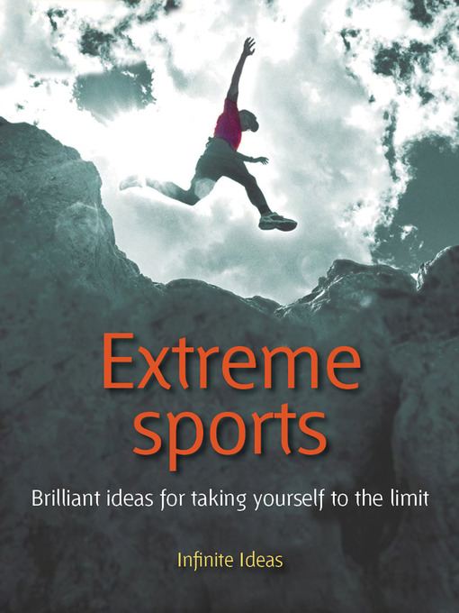 Title details for Extreme Sports by Infinite Ideas - Available